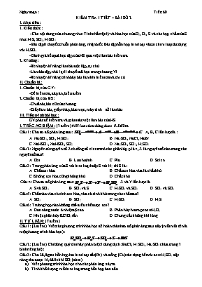 Đề kiểm tra 1 tiết số 2 môn Hóa học Lớp 10 (Có đáp án)